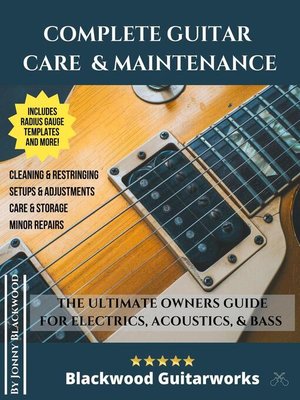 cover image of Complete Guitar Care & Maintenance